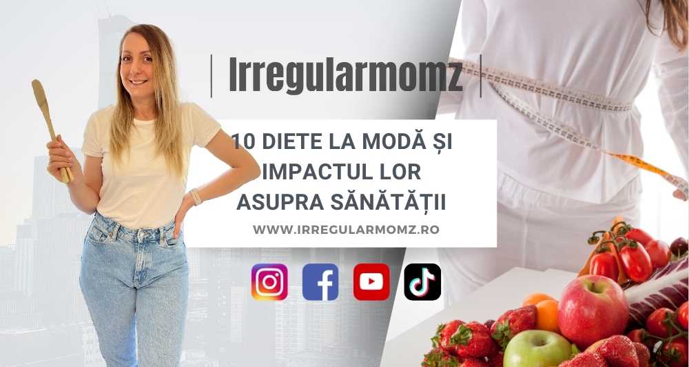 10 diete la moda si impactul lor asupra sanatatii