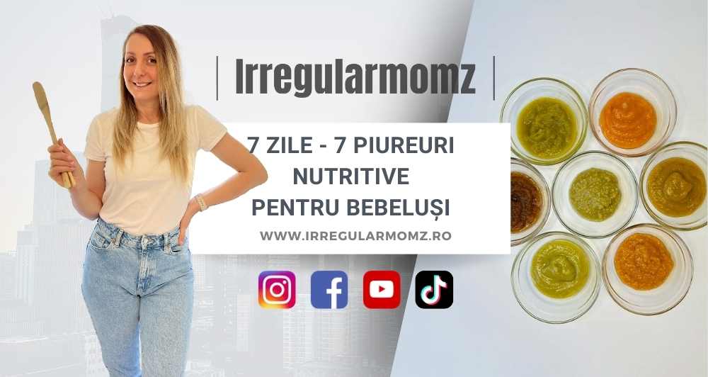 7 Zile - 7 Piureuri Nutritive pentru Bebeluși