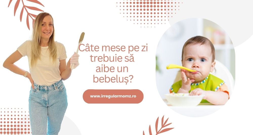 Câte mese pe zi trebuie să aibe un bebeluș