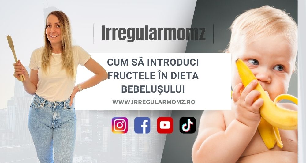 Cum să introduci fructele în dieta bebelușului