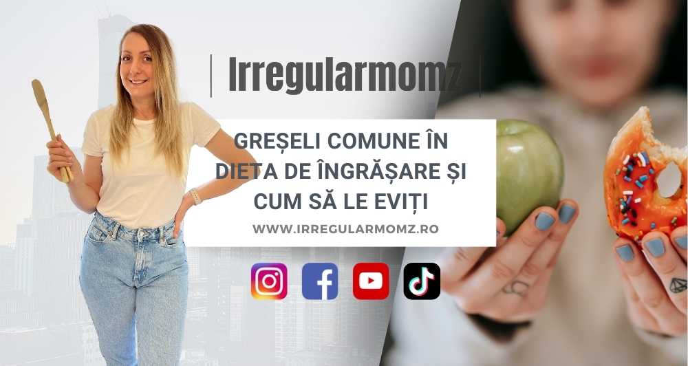 Greșeli comune în dieta de îngrășare și cum să le eviți