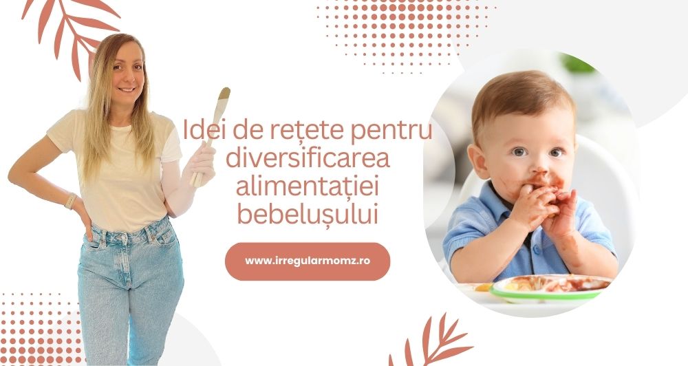 Idei de rețete pentru diversificarea alimentației bebelușului