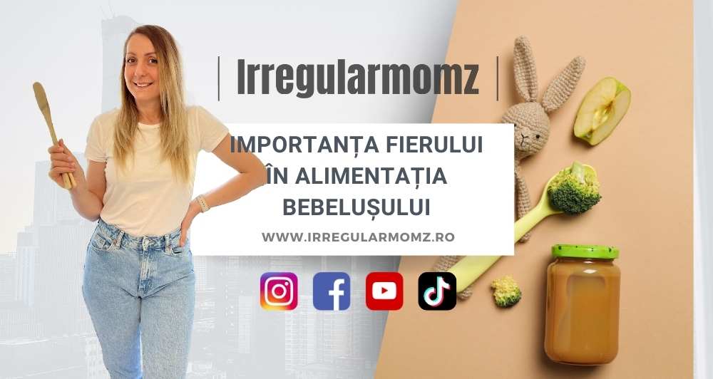 Importanța fierului în alimentația bebelușului