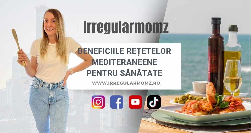 Beneficiile rețetelor mediteraneene pentru sănătate